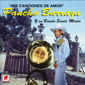 Pancho Barraza: Mis Canciones De Amor