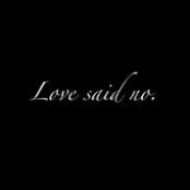 love said no