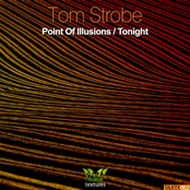 Point Of Illusions / Tonight