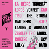 BMM Records Presents Groove Dingueries, Vol. 1 (A Compilation of Sounds from the New Jazz & Groove Generation of France, Belgium and Switzerland)
