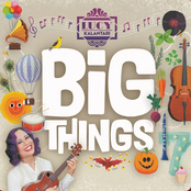 Lucy Kalantari: Big Things