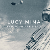 Lucy Mina - Fab Four Are Dead (Asbestos Digit 11)