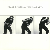Years of Denial / Maenad Veyl
