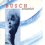 Nichts Zu Verlieren by Busch