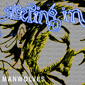 Manwolves: Sleeping In