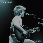 Ty Myers: Tie That Binds