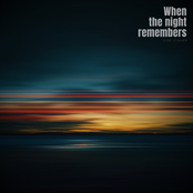 When the night remembers