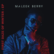 Maleek Berry: First Daze Of Winter