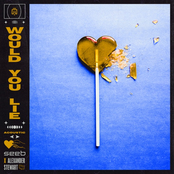 Would You Lie (Acoustic Version)
