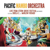 Pacific Mambo Orchestra: Live from Stern Grove San Francisco