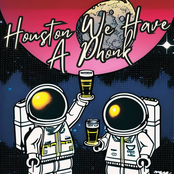 Houston We Have A Phonk