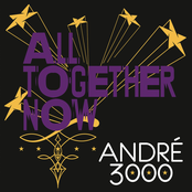 Andre 3000: All Together Now