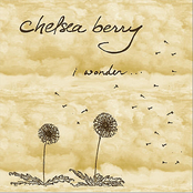 Chelsea Berry: I Wonder