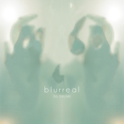 Blurreal