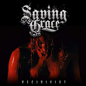 Saving Grace: Recidivist