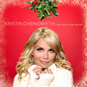 Kristin Chenoweth: A Lovely Way To Spend Christmas