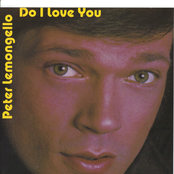 Peter Lemongello: Do I Love You