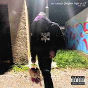 not enough (brighter light pt.2)