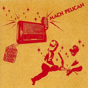 Here We Go Again by Mach Pelican