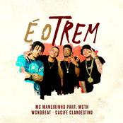 É o Trem (feat. MC TH, Cacife Clandestino & WC no Beat) - Single