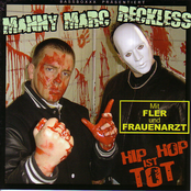 Dj Manny Marc & Reckless