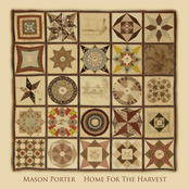 Mason Porter: Home for the Harvest