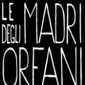 le madri degli orfani