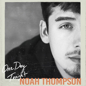 Noah Thompson: One Day Tonight