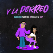 Y la Perreo