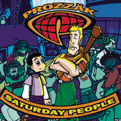 Prozzak: Saturday People