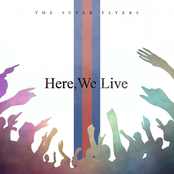 Here, We Live