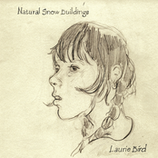 Song For Laurie Bird by Natural Snow Buildings
