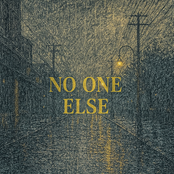 No One Else
