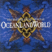 Tim Smith's Extra Special OceanLandWorld