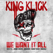 King Klick: We Want It All