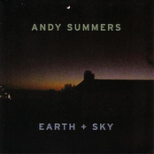 Andy Summers: Earth and Sky