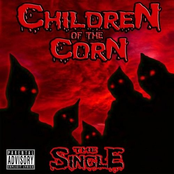 Children Of The Corn The Single (30th anniversary)