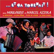 Et Ca Tournait - Anthologie De La Chanson Musette
