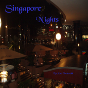 Singapore Nights by Joe Blessett
