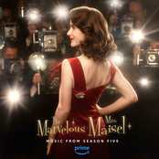 The Marvelous Mrs. Maisel: Music From Season Five