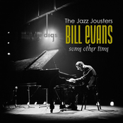 Some Other Time - The Jazz Jousters digs Bill Evans