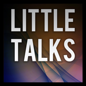 Little Talks