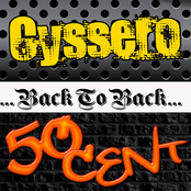 Back to Back: Cyssero & 50 Cent