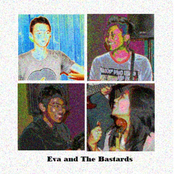 eva and the bastards