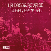 La Bossa Nova de Hugo y Osvaldo