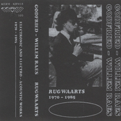 Rugwaarts: Electronic And Electro-Acoustic Works 1970-1985