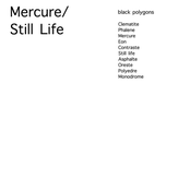 Mercure / Still Life