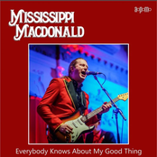 Everybody Knows About My Good Thing