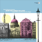 Saint Etienne Presents - How We Used To Live - Original Film Soundtrack