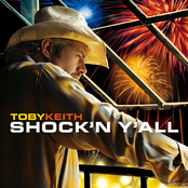 Toby Keith: Shock'n Y'All